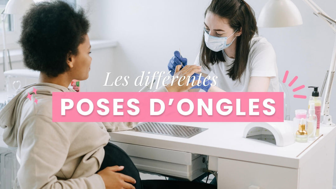 Les types de poses d’ongles