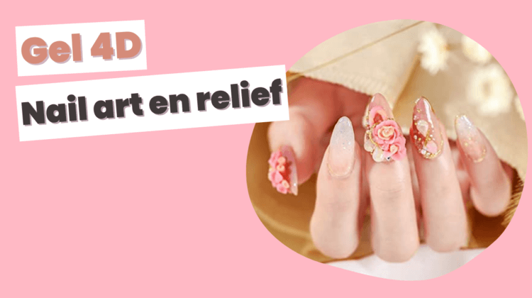 Le Gel UV 4D : soyez créatif !
