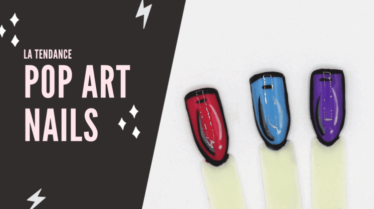 La tendance Pop Art Nails