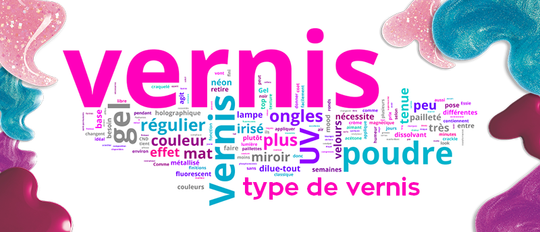 Les différents types de vernis à ongles